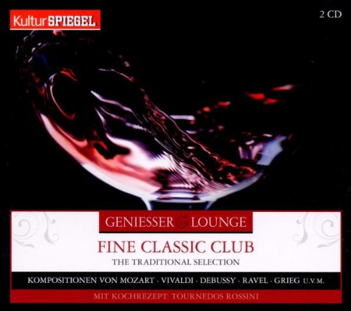 Geniesser Lounge-Fine Classic Club Music