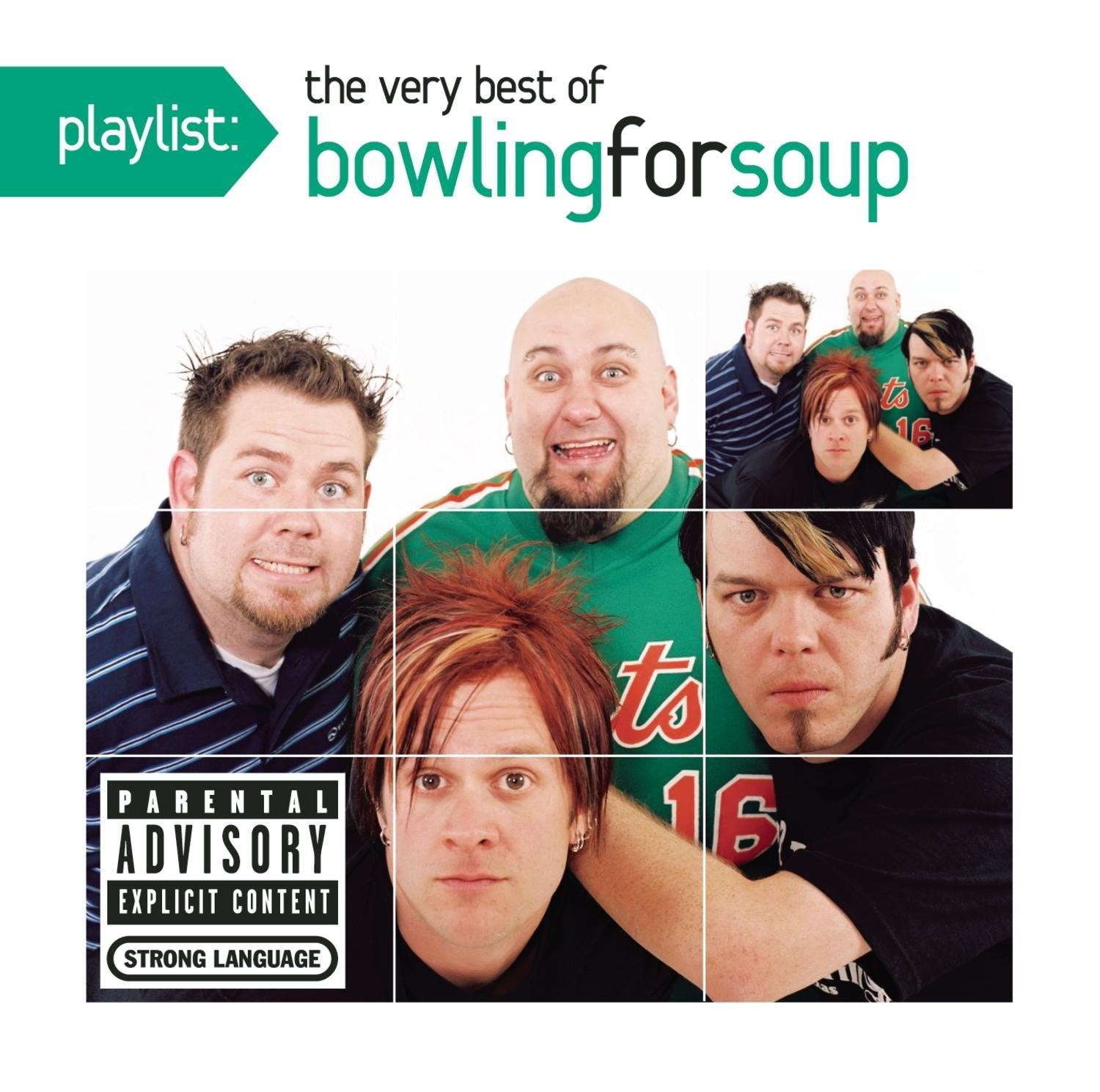 Playlist: the Very Best of Bowling for Soup Rock