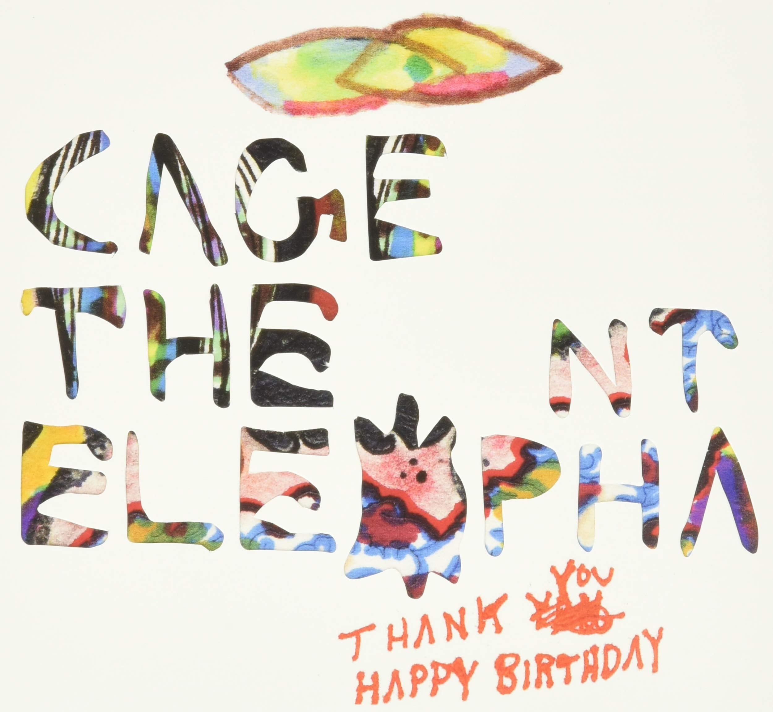 Thank You Happy Birthday Alternative & Indie