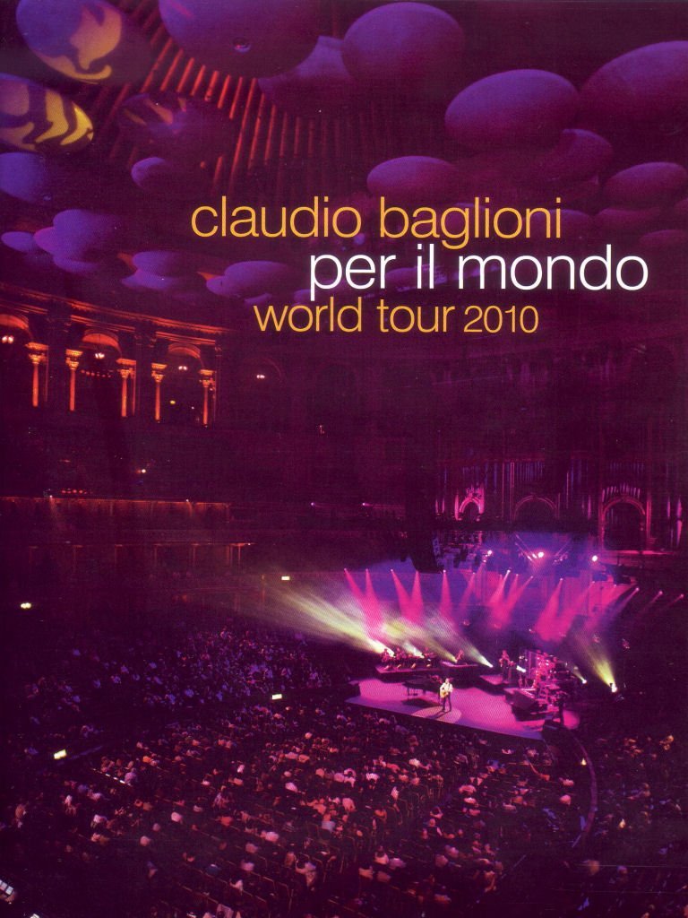 Claudio Baglioni - Per il mondo - World tour 2010 Movies