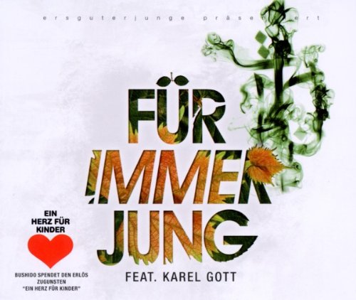 Für immer jung feat. Karel Gott Rap & Hip-Hop