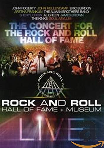The Concert for the Rock and Roll Hall of Fame - Rock and Roll Hall of Fame & Museum/Live Movies