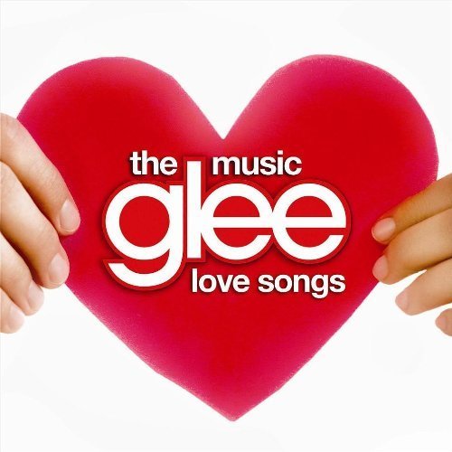 Glee: The Music - The Love Songs Pop