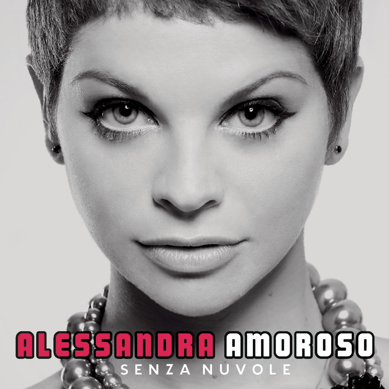 Alessandra Amoroso - Senza Nuvole World Music