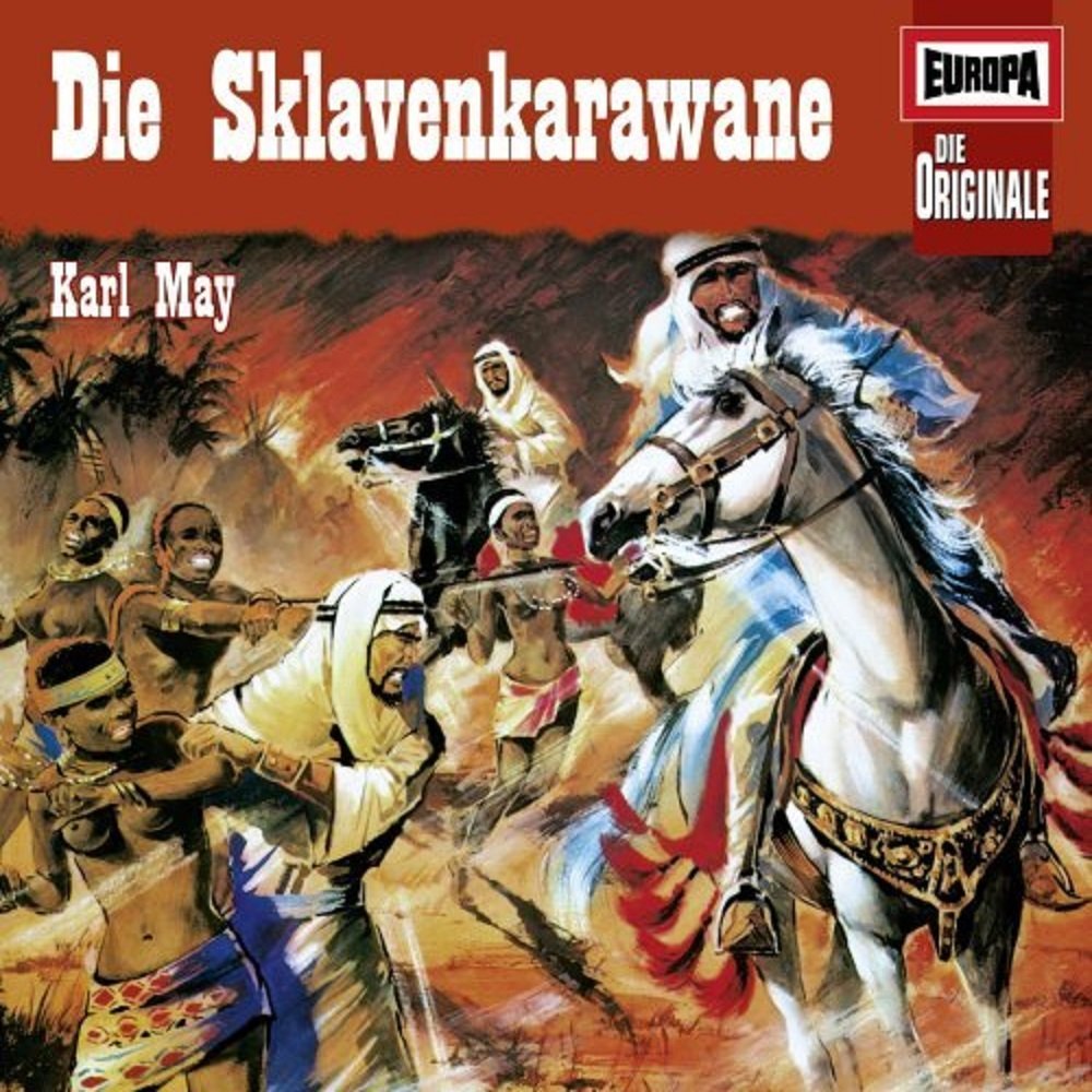 Europa Die Originale CD Folge 65 - Die Sklavenkarawane von Karl May Music