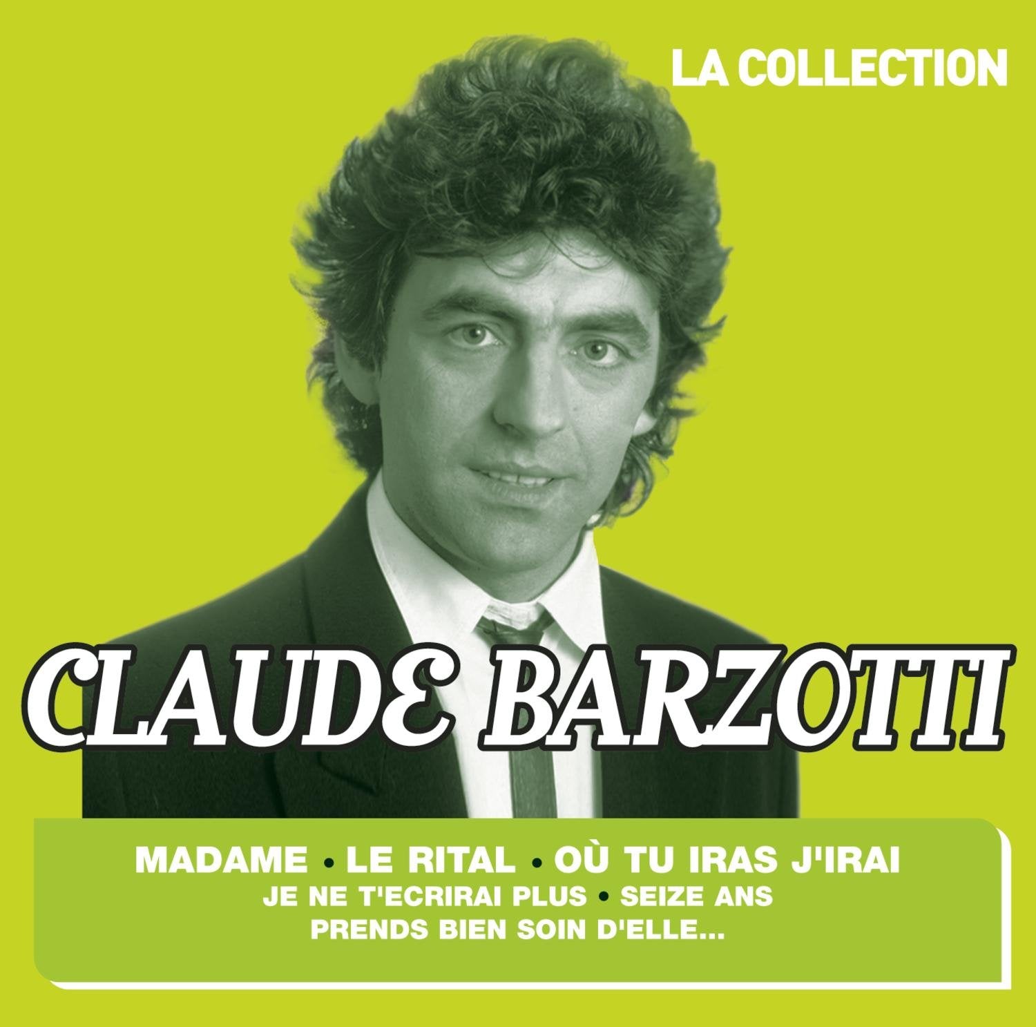 Claude Barzotti - La Collection New Artworks 201 World Music