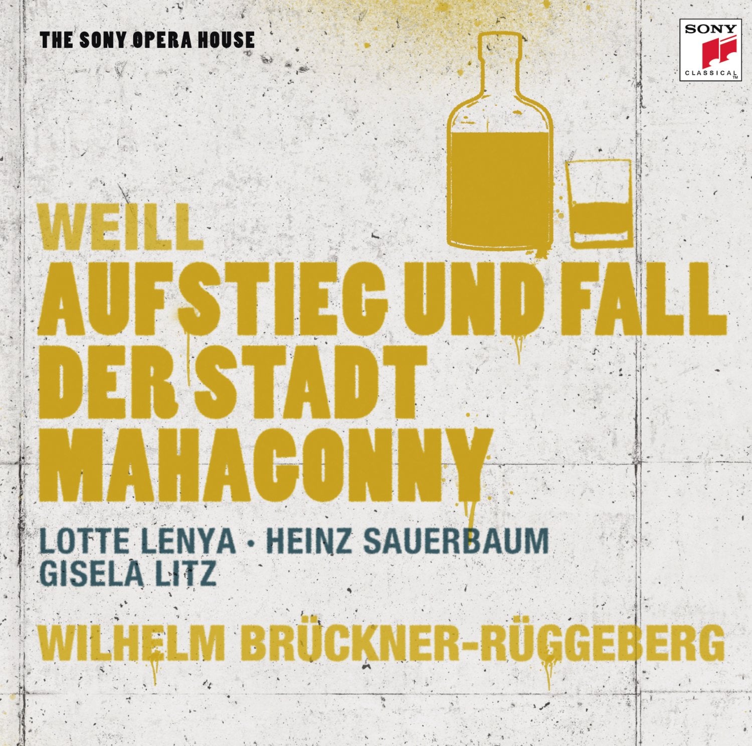 Aufstieg und Fall der Stadt Mahagonny-Sony Opera H Classical