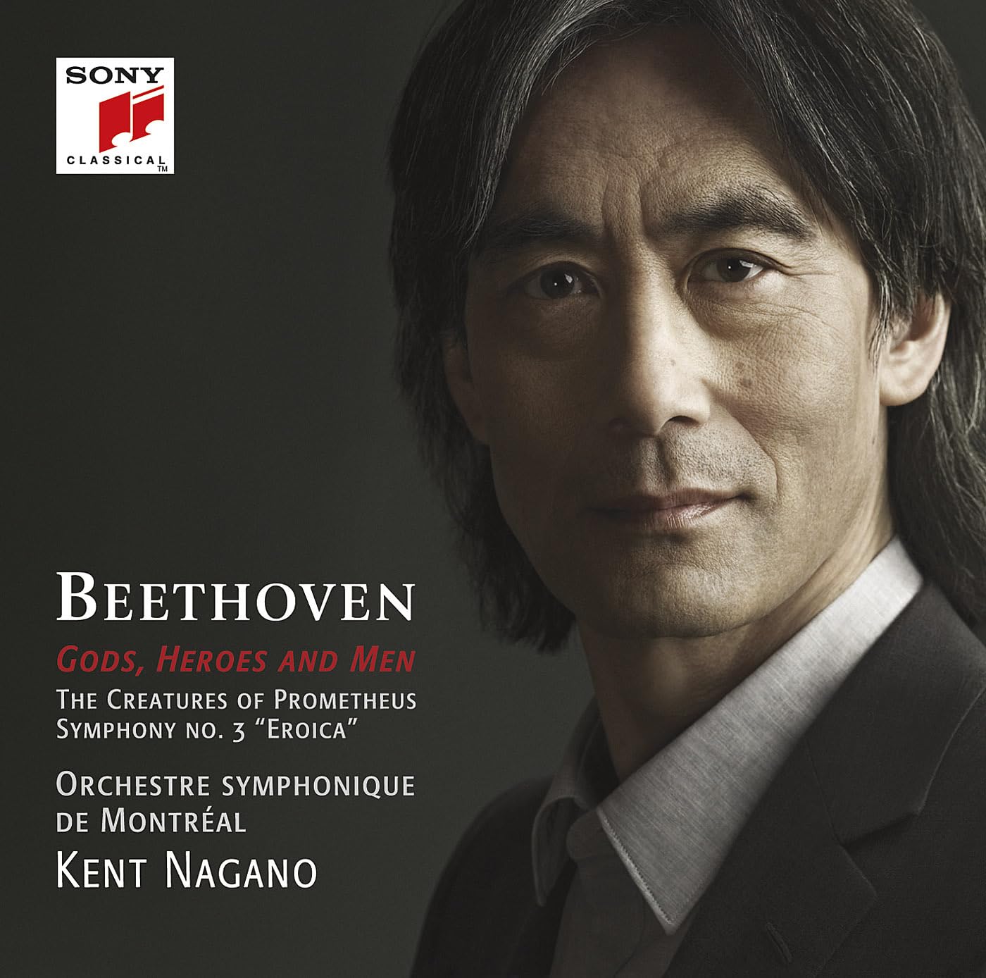 Beethoven: Gods, Heroes and Men - The Creatures of Prometheus / Symphony No. 3 "Eroica" Classical