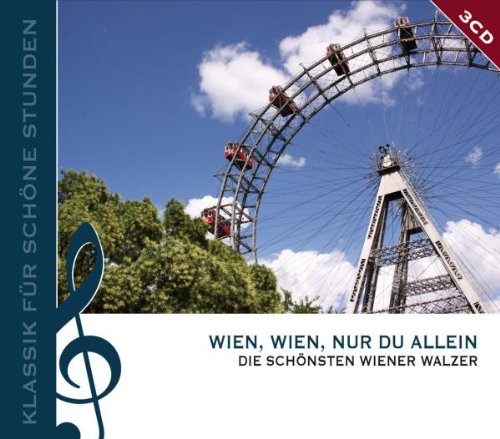Wien,Wien,Nur du Allein Classical