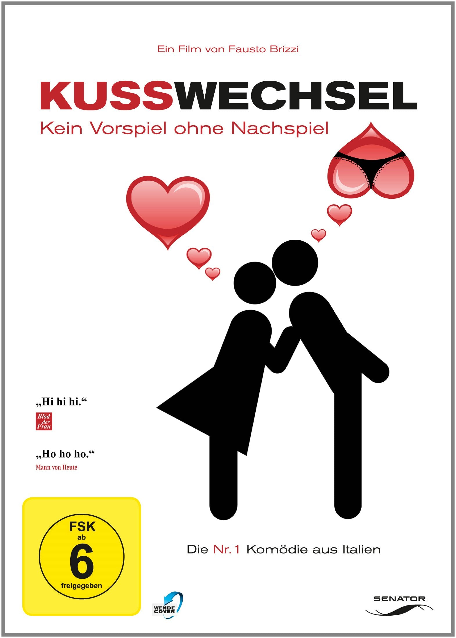 Kusswechsel - Kein Vorspiel ohne Nachspiel Films