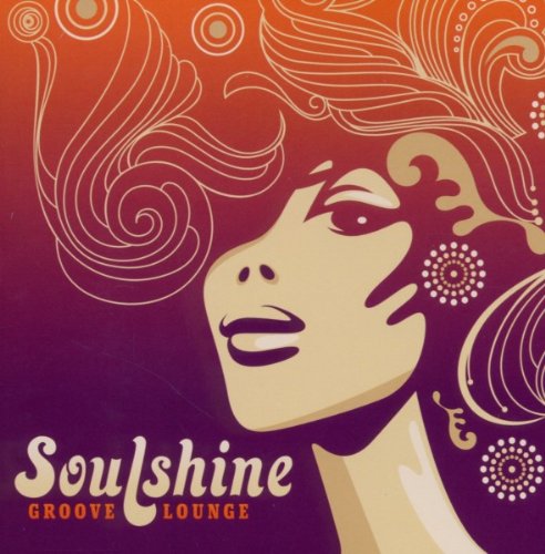 Soulshine Groove Lounge Pop