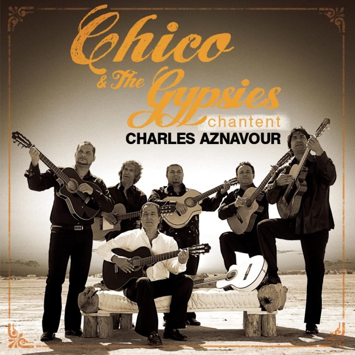 Chico & The Gypsies - Chico Et Les Gypsies Chantent World Music
