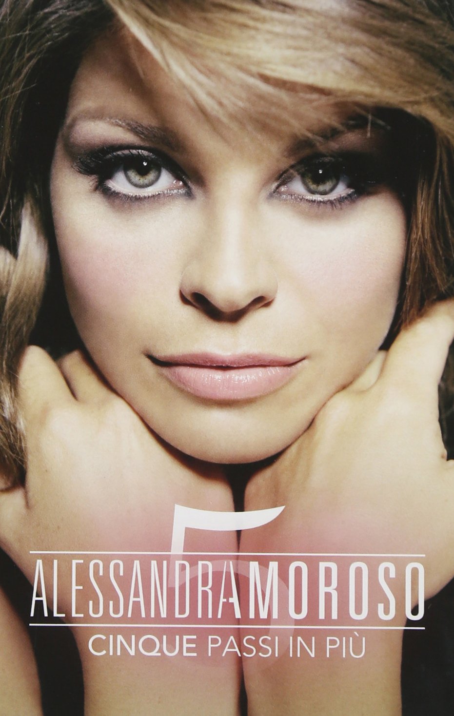 Alessandra Amoroso - Cinque Passi In Piu Pop
