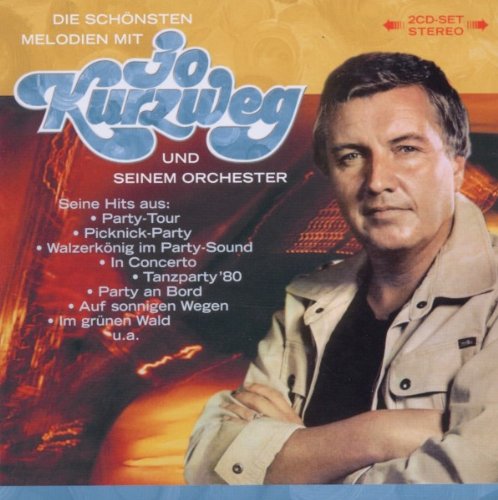 Die Schönsten Melodien Von Jo Kurzweg und S.Orch. World Music