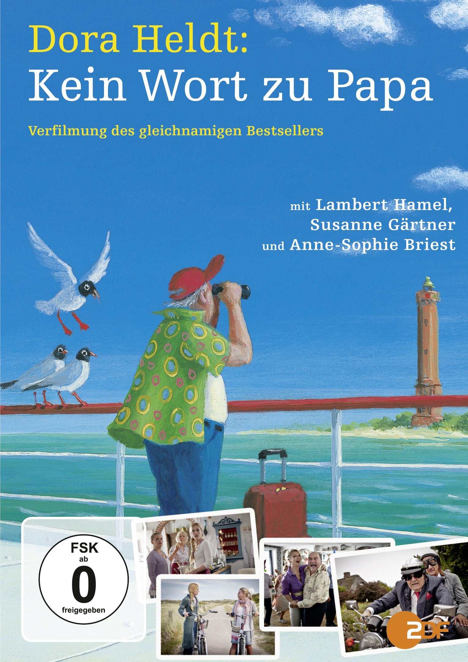 Dora Heldt: Kein Wort zu Papa Films