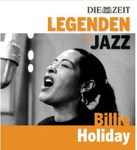 DIE ZEIT Edition: Legenden des Jazz - Billie Holiday Music