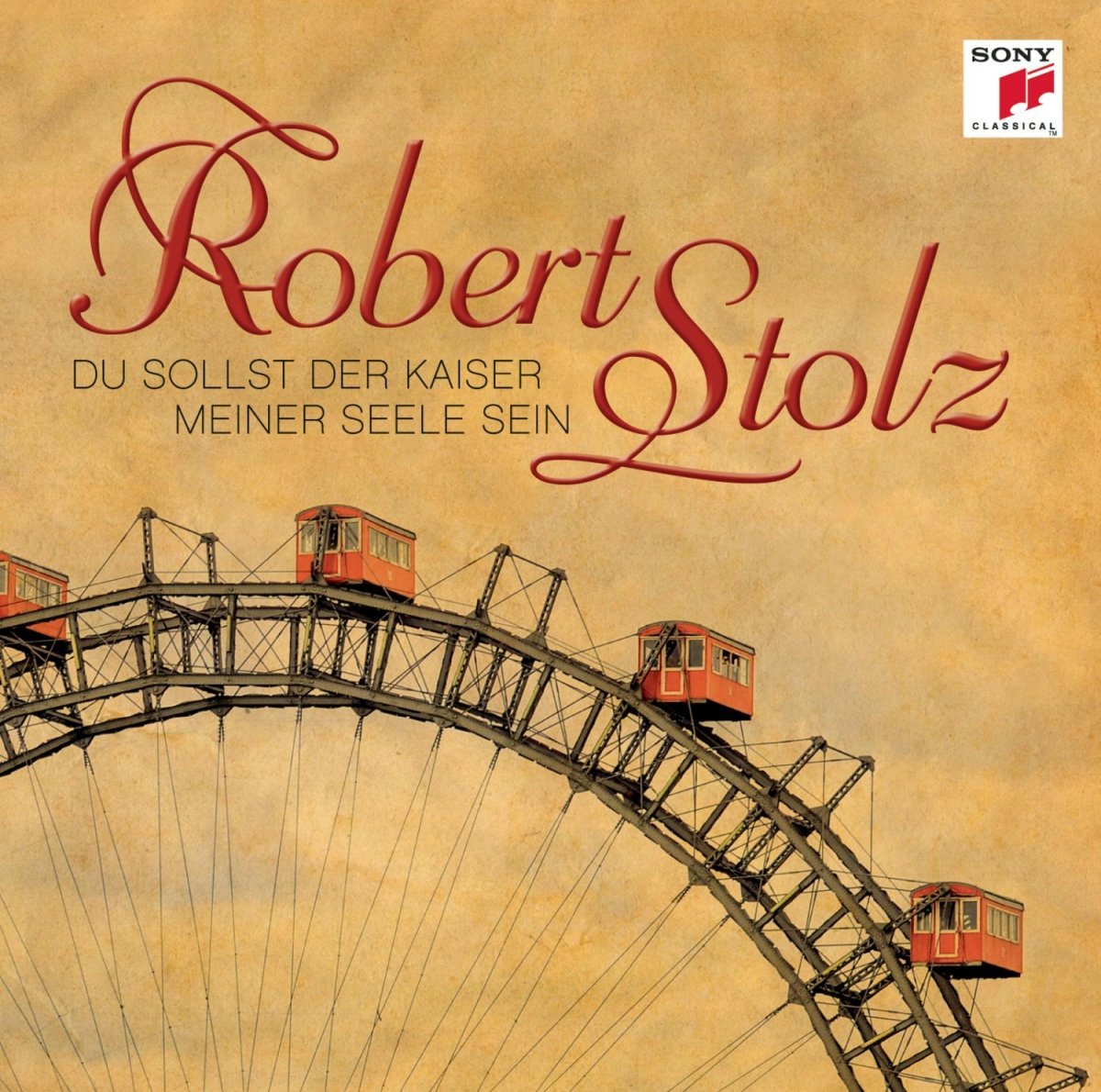 Robert Stolz - Du sollst der Kaiser meiner Seele sein Music