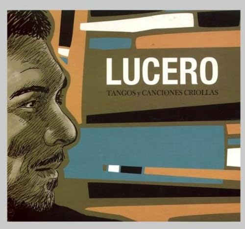 Lucero. Tangos y Canciones Criollas Music
