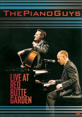 Piano Guys:Live at Red Butte G Classical