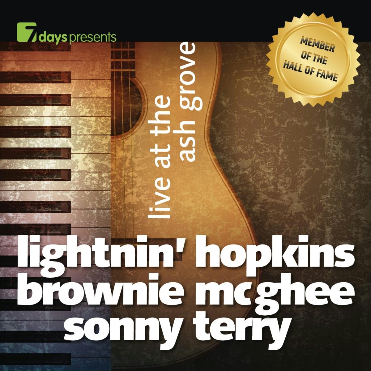 7days Presents: Lightnin' Hopkins,Brownie Mc Ghee Blues