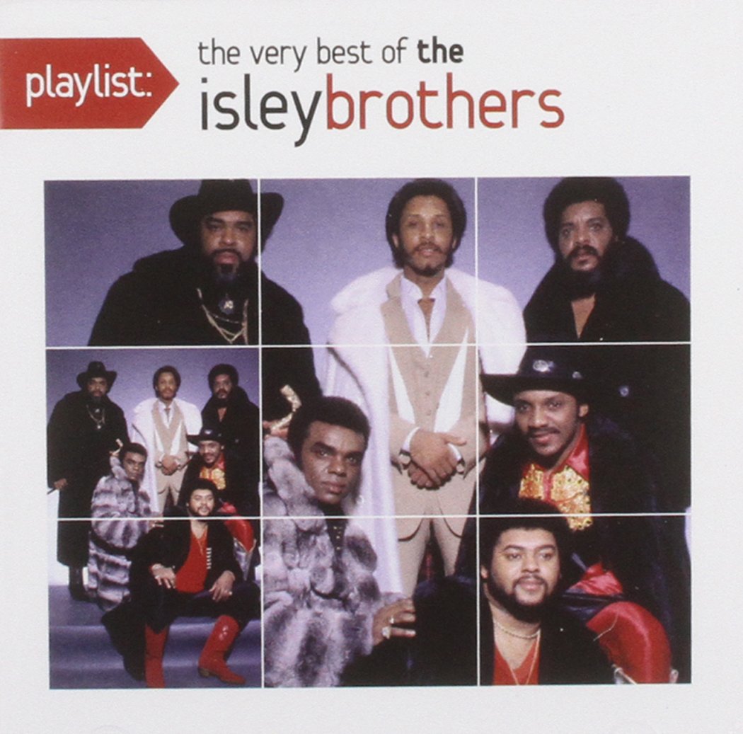 The Isley Brothers - Playlist: The Very Best Of The Pop
