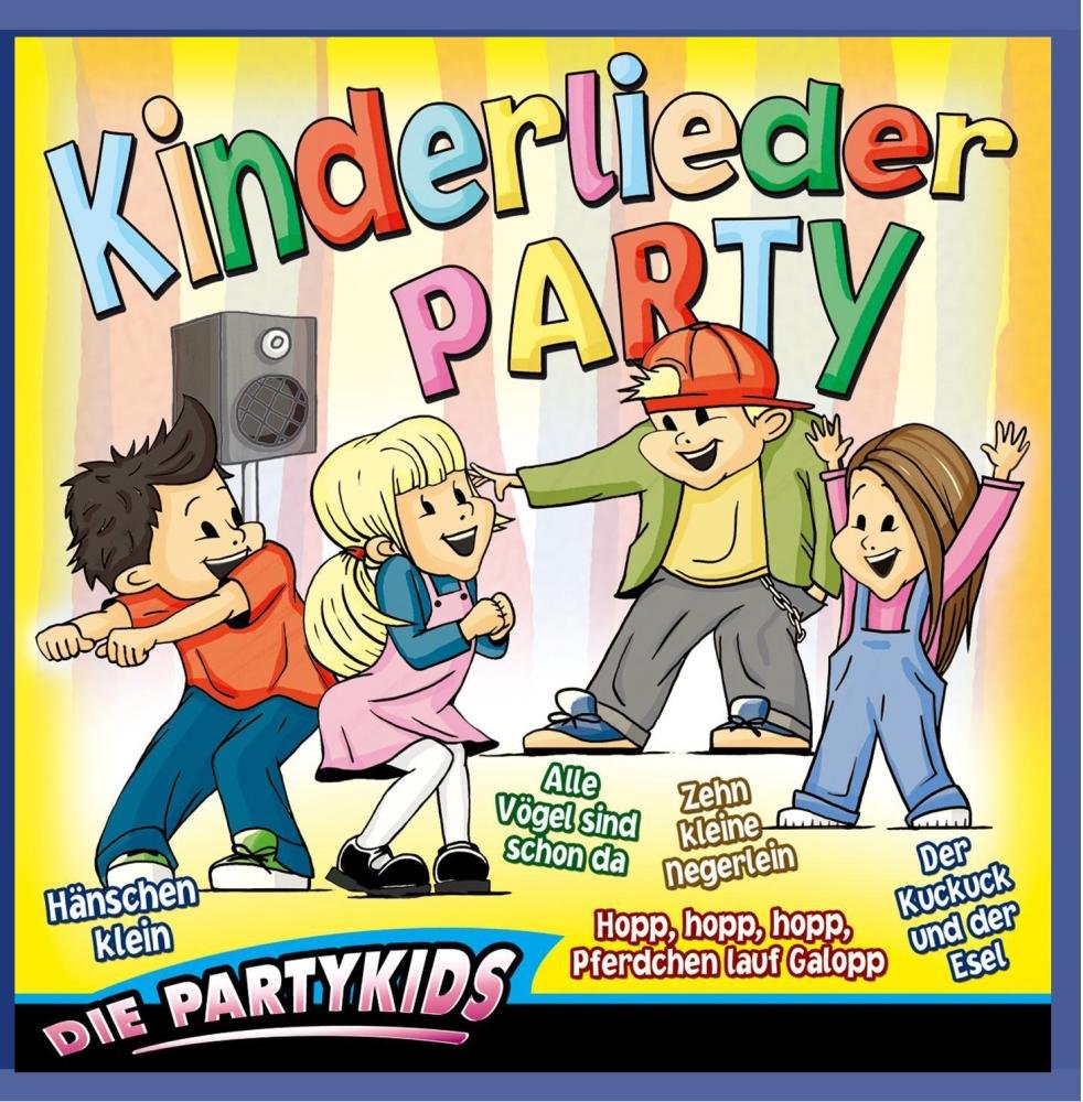 Kinderlieder Party - 14 beliebte Kinderlieder zum Mitsingen incl. Liedtexte Children & Young People