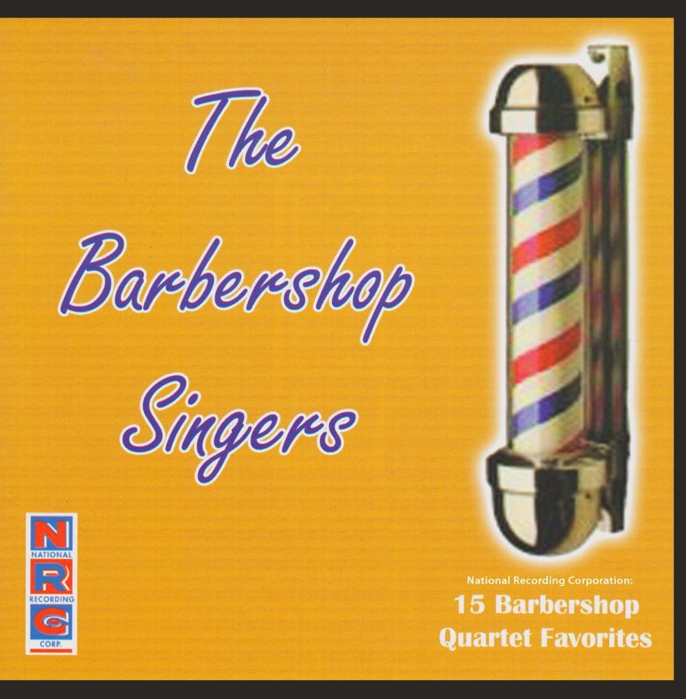 NRC: 15 Barbershop Quartet Favorites Music