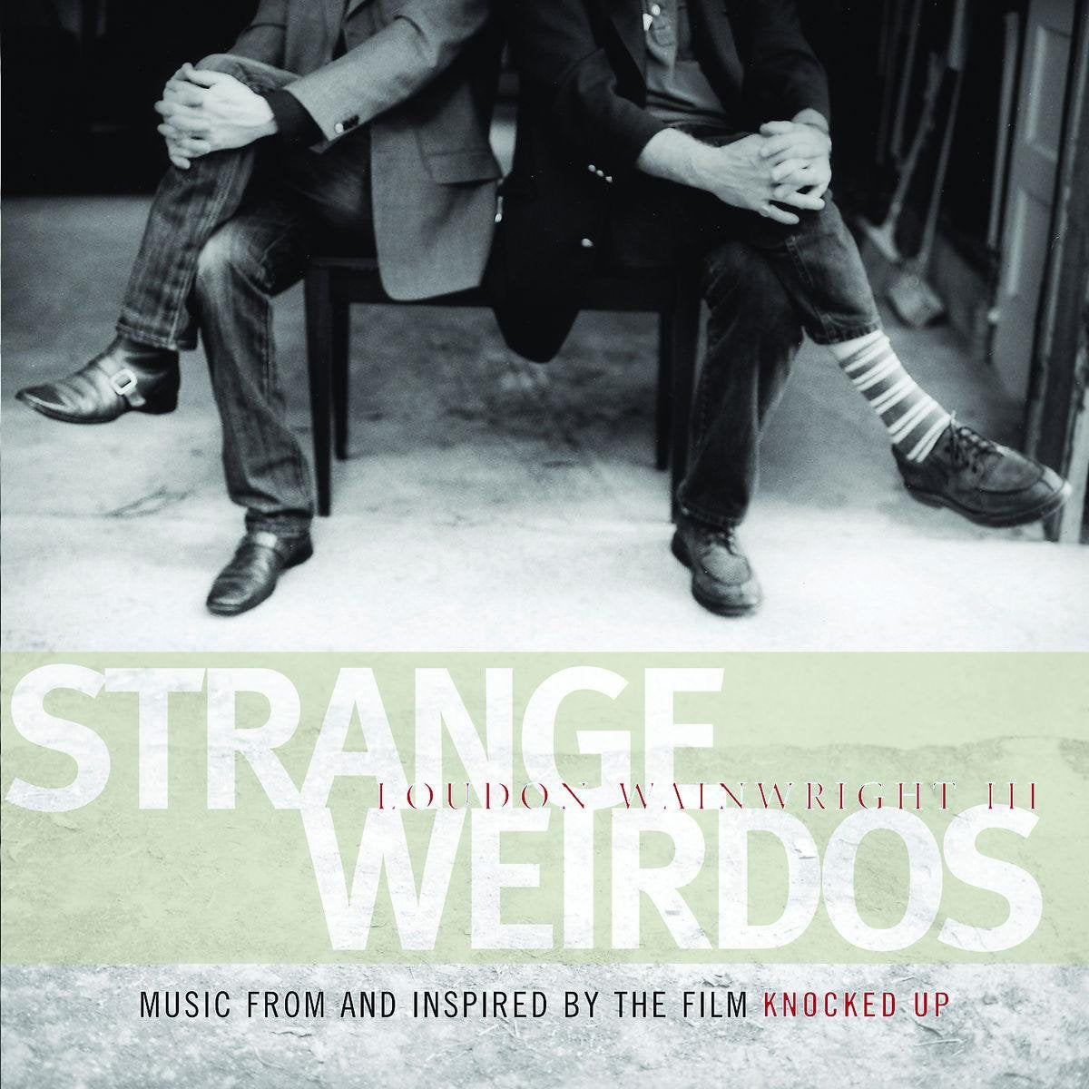 Strange Weirdos - Music from and inspired by the film "Knocked Up" Pop
