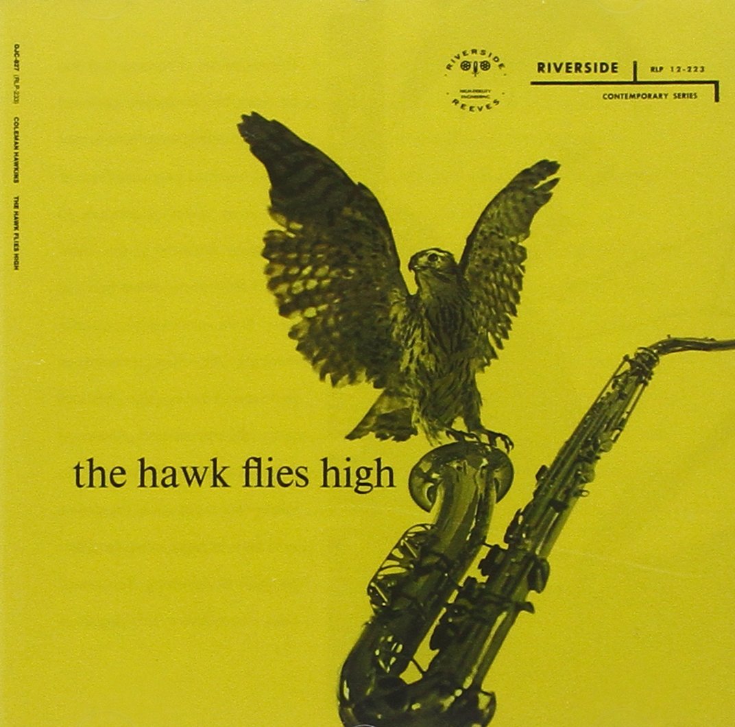 The Hawk Flies High (Keepnews Collection) Jazz