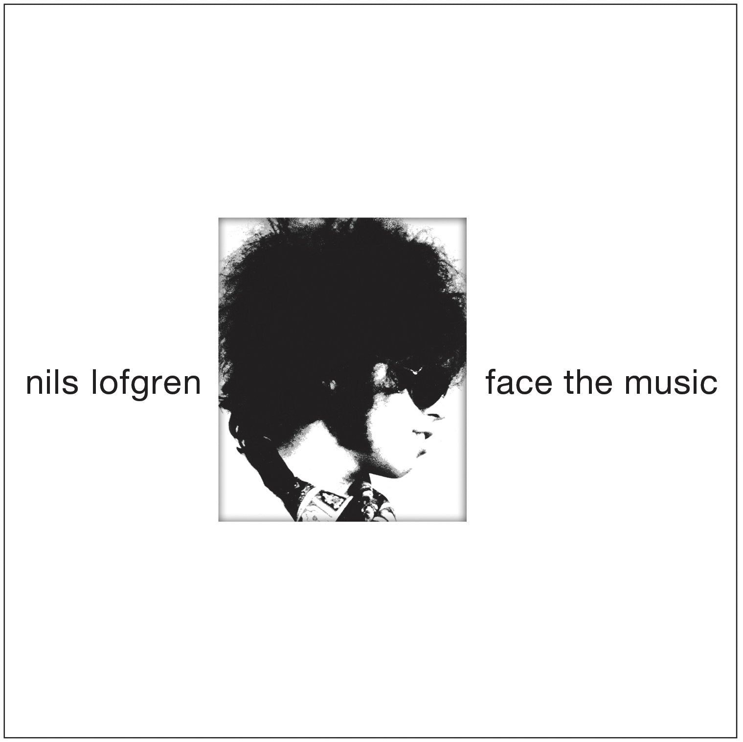 Nils Lofgren - Face The Music Music