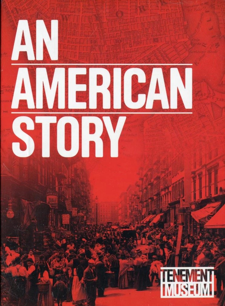 An American Story: Lower East Side Tenement Museum Films