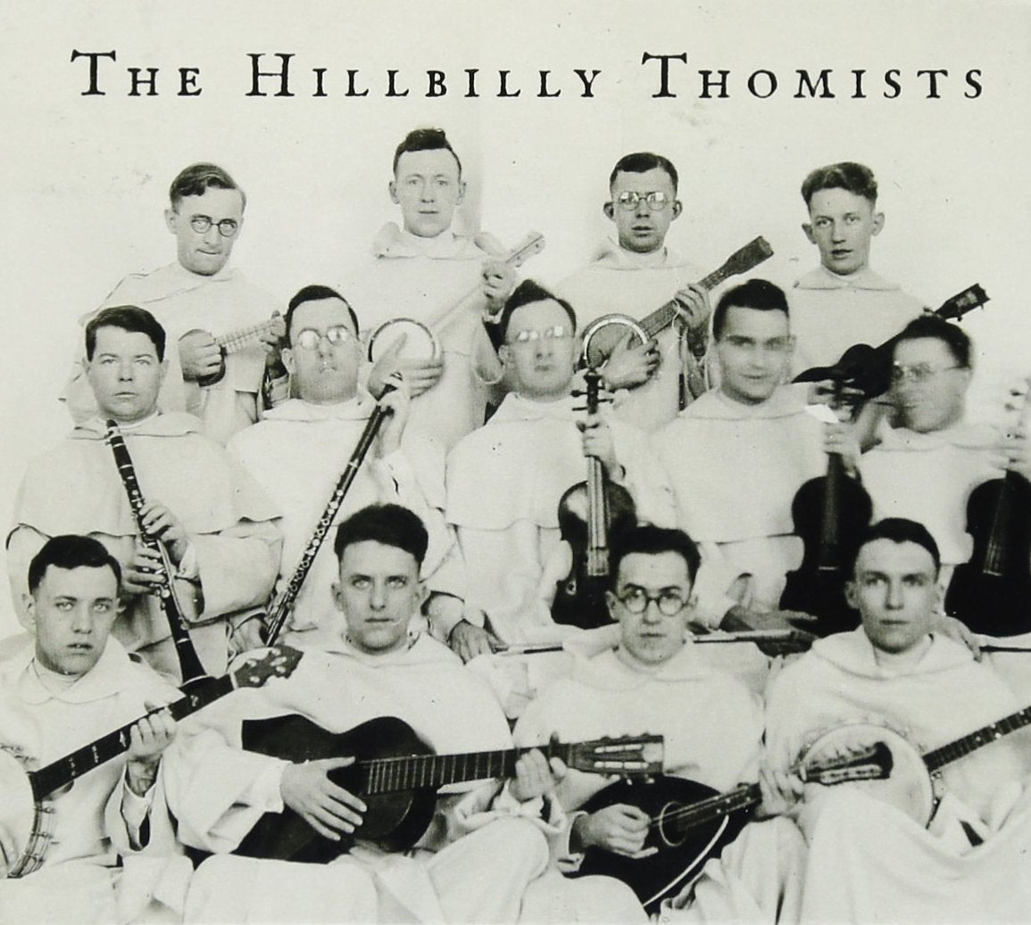 The Hillbilly Thomists cd