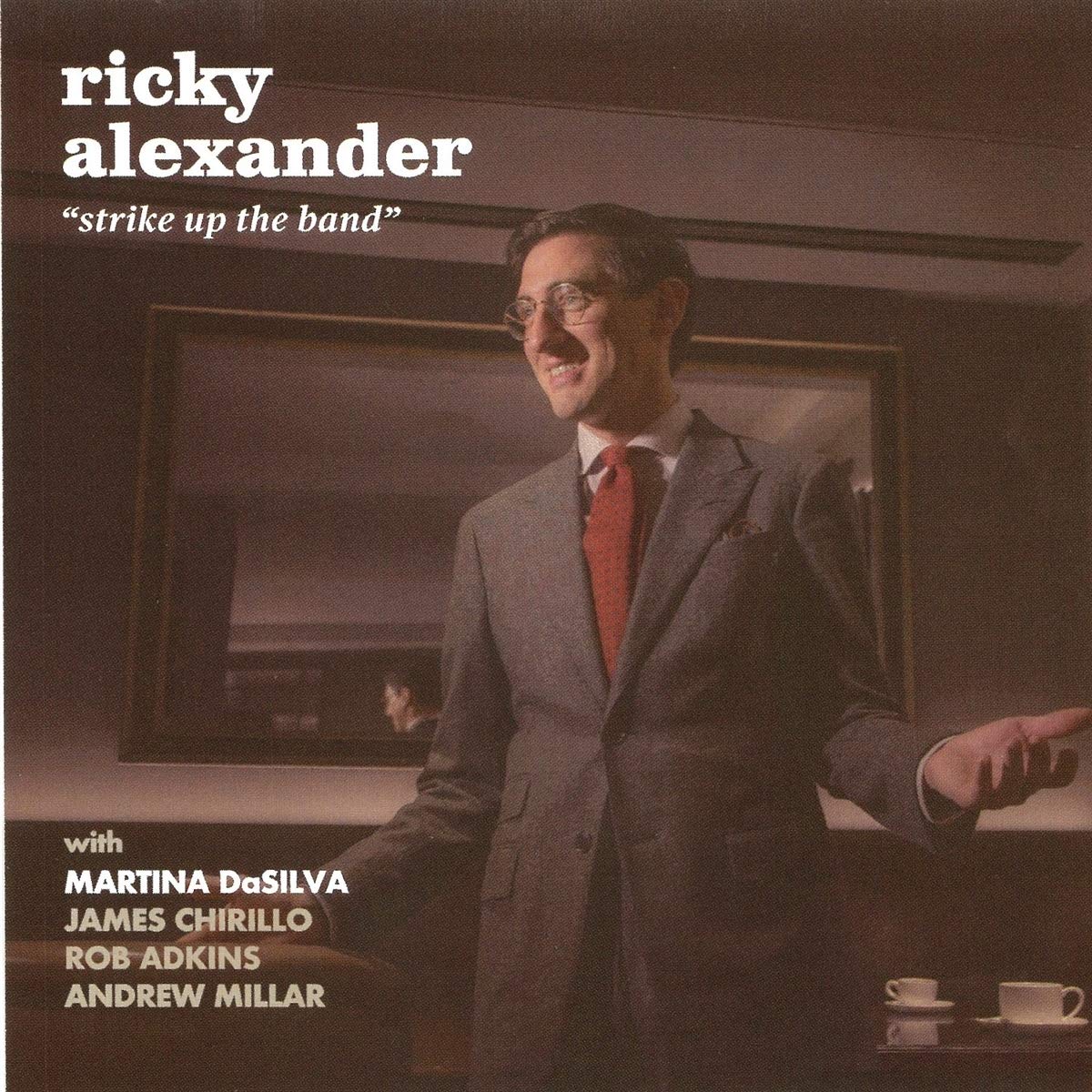 Ricky Alexander - Strike Up The Band Jazz