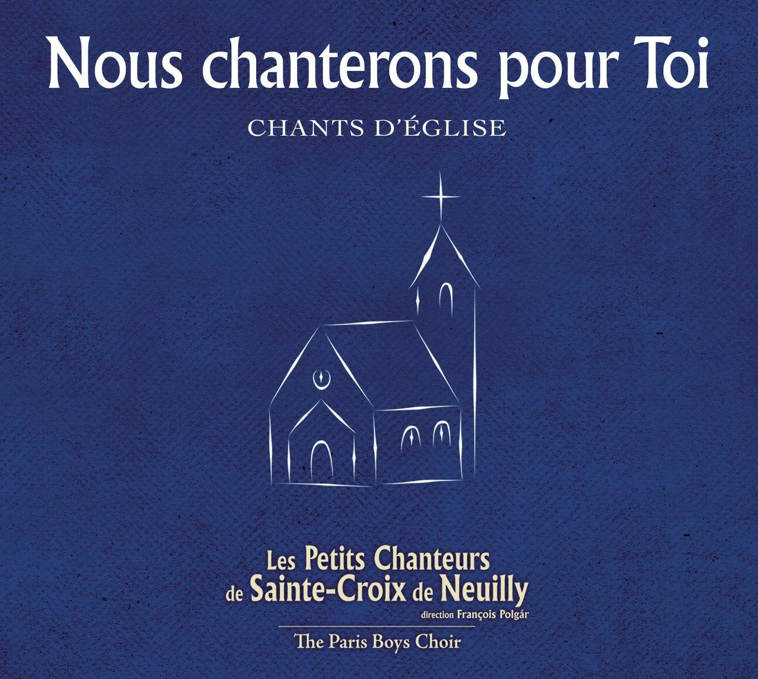 Nous Chanterons pour Toi Classical