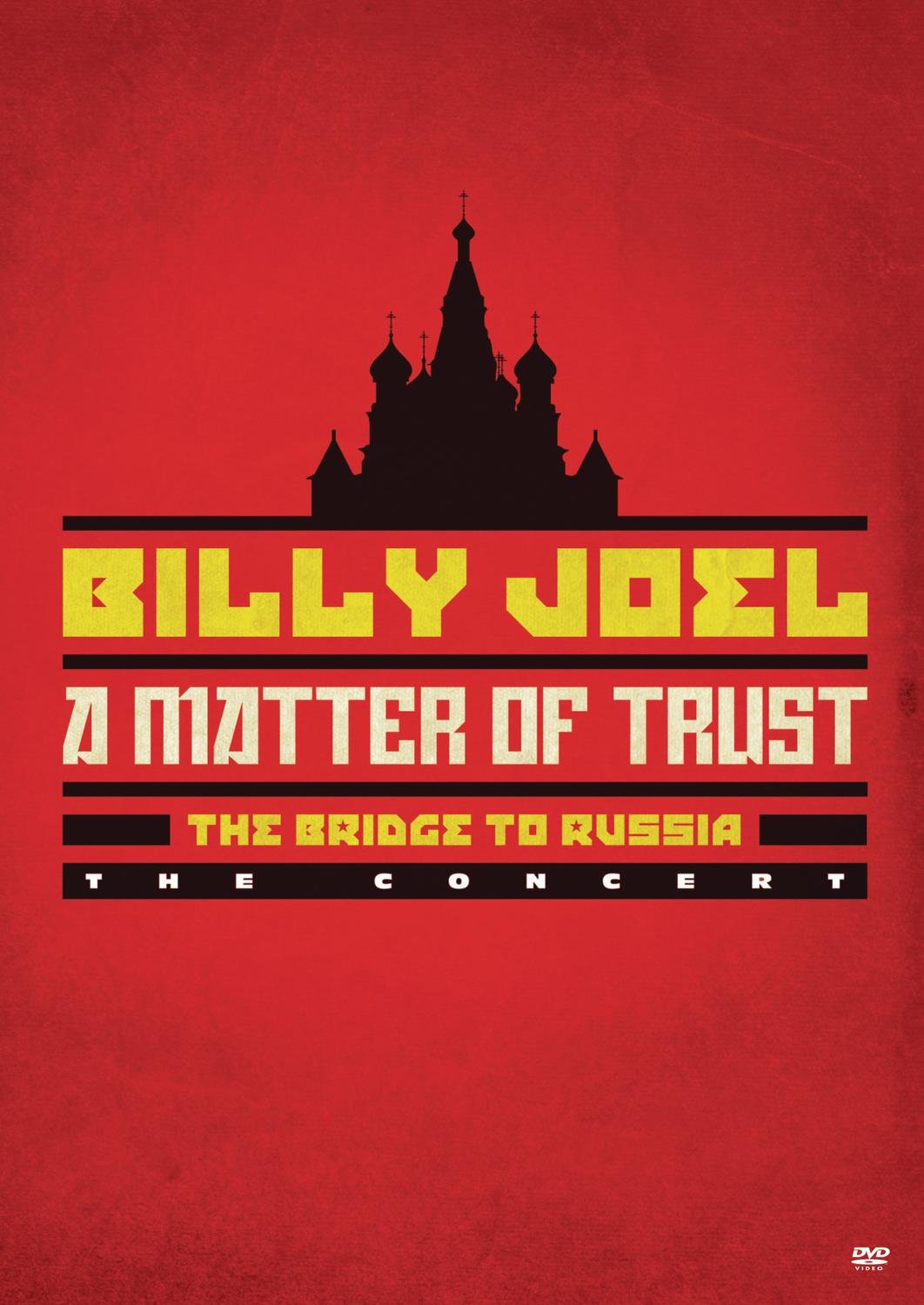 Billy Joel - A Matter of Trust: The Bridge to Russia dvd