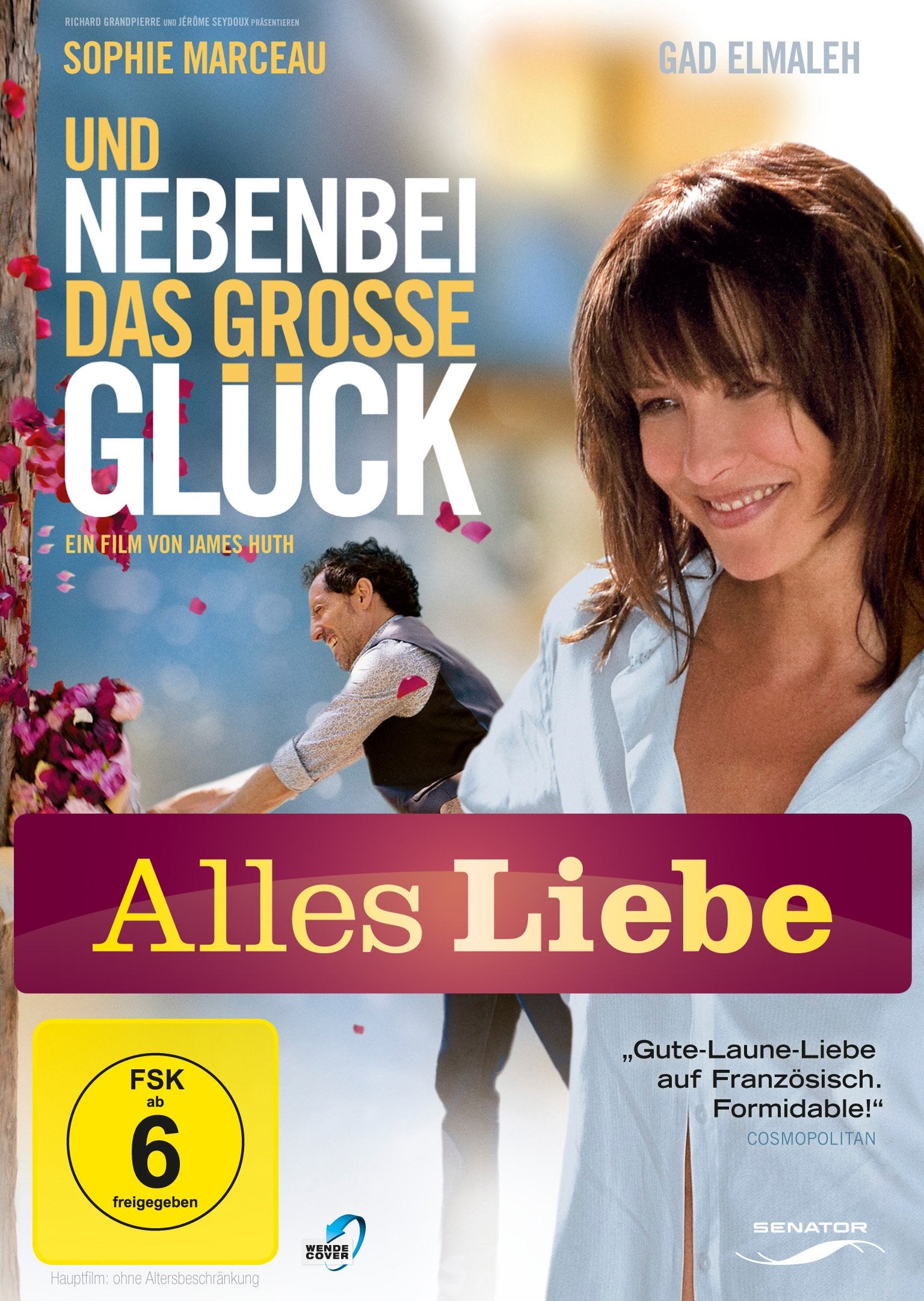 Und nebenbei das große Glück (Alles Liebe) Films