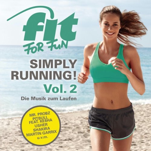 Fit for Fun - Simply Running! - die Musik Zum Lauf Pop