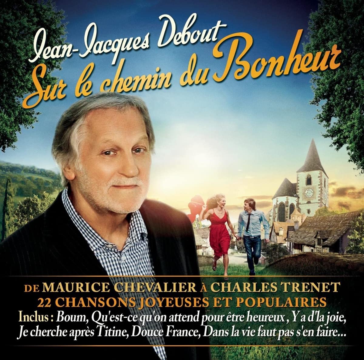 Jean Jacques Debout - Sur Le Chemin Du Bonheur Music
