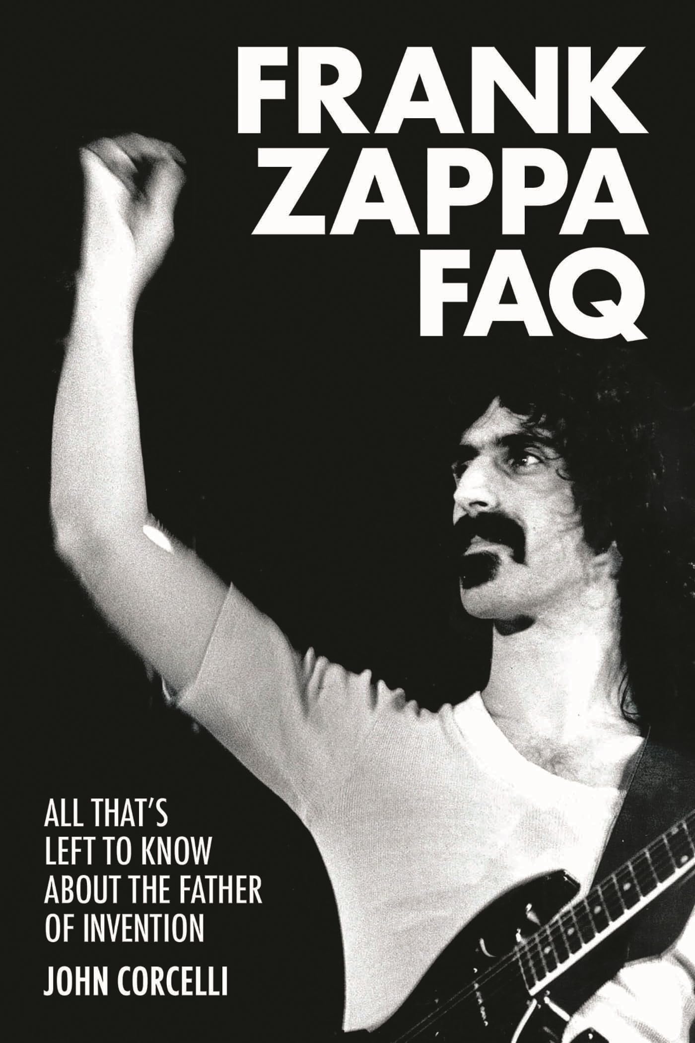Frank Zappa FAQ: All That's Left to Know About the Father of Invention Pop culture