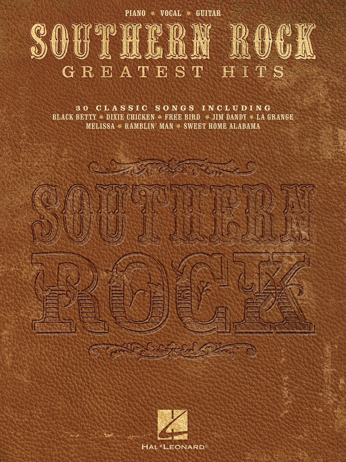 Southern Rock Greatest Hits: Piano, Vocal, Guitar Social Sciences