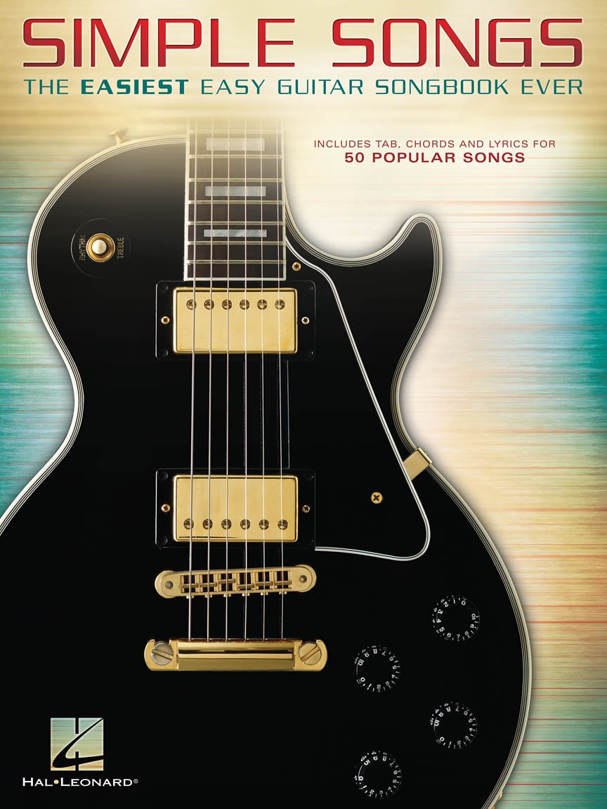 Simple Songs: The Easiest Easy Guitar Songbook Ever | Notenbuch für Gitarre Anfänger mit Akkorden und Liedtexten l Gitarrenbuch mit Noten für Unterricht, Übung und Selbststudium Sheet Music