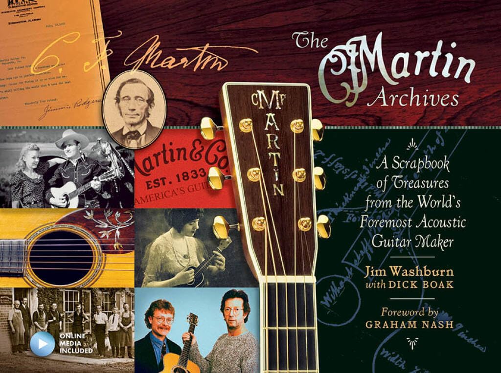The Martin Archives. Nachschlagewerk.: A Scrapbook of Treasures from the World's Foremost Acoustic Guitar Maker Social Sciences