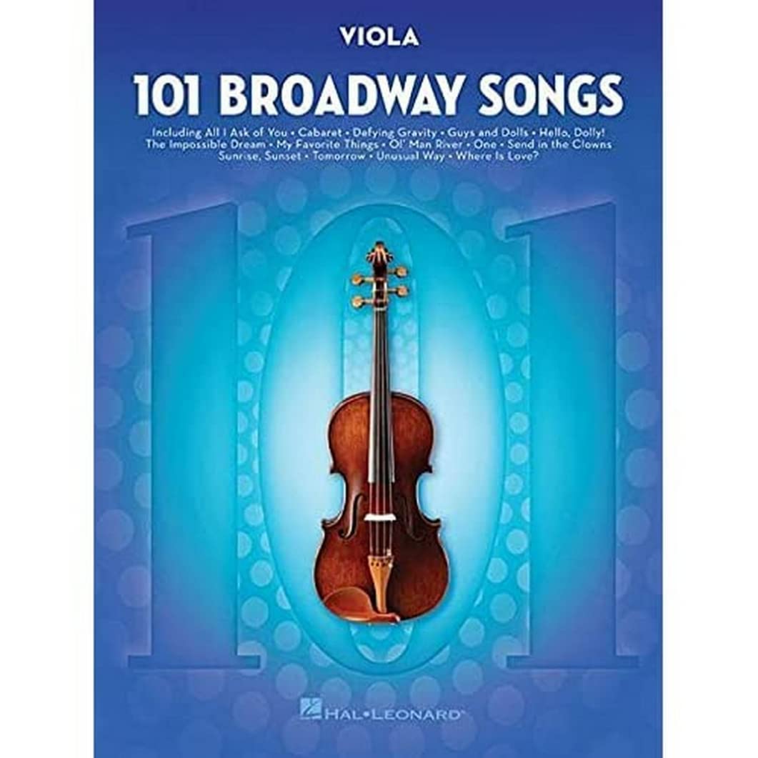 101 Broadway Songs: Viola: Noten, Sammelband für Viola Film, Art & Culture