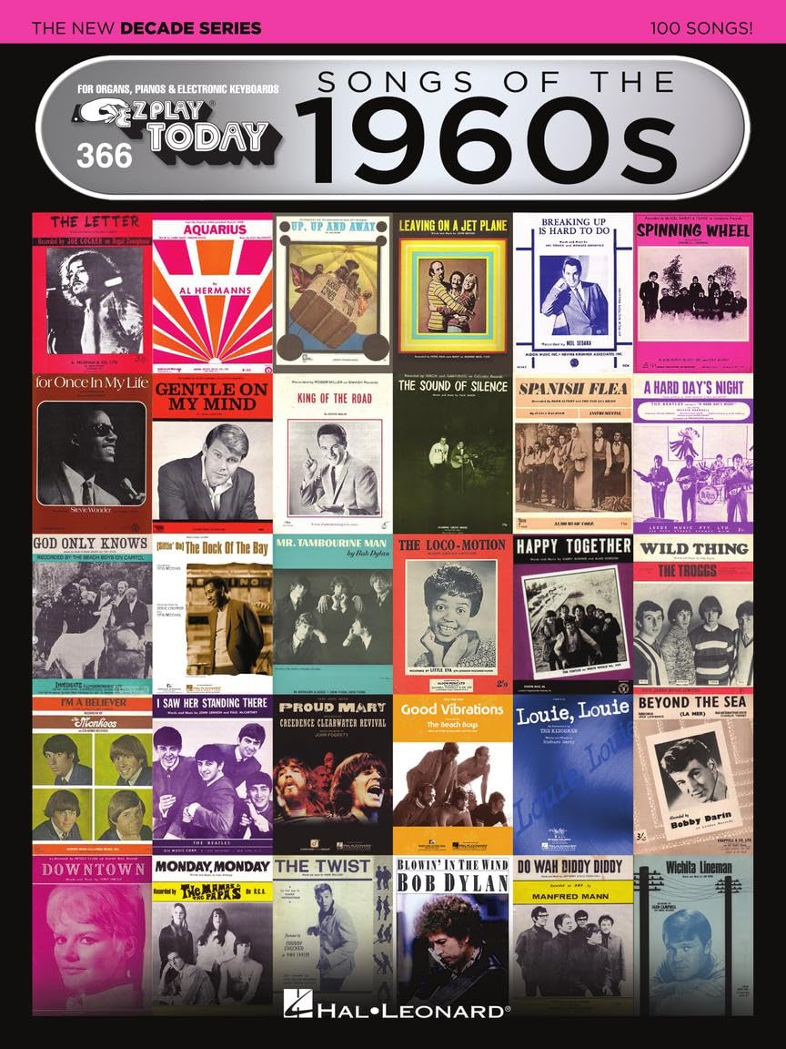 Songs of the 1960s - The New Decade Series: E-Z Play Today Volume 366 (E-Z Play Today - The New Decade, 366) Social Sciences