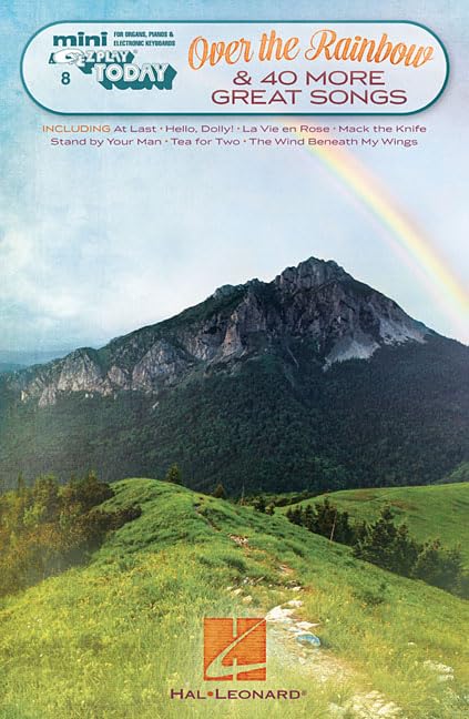 Over the Rainbow & 40 More Great Songs: Mini E-Z Play Today Volume 8 Social Sciences