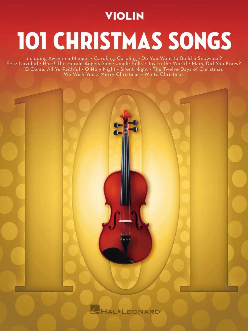 101 Christmas Songs: For Violin Sheet Music