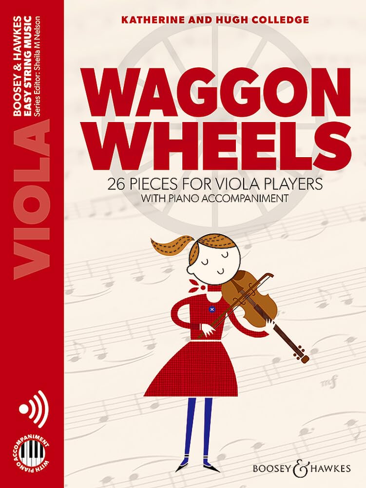 Waggon Wheels: 26 pieces for viola players. Viola und Klavier. (Easy String Music, Band 2) Art & Literature