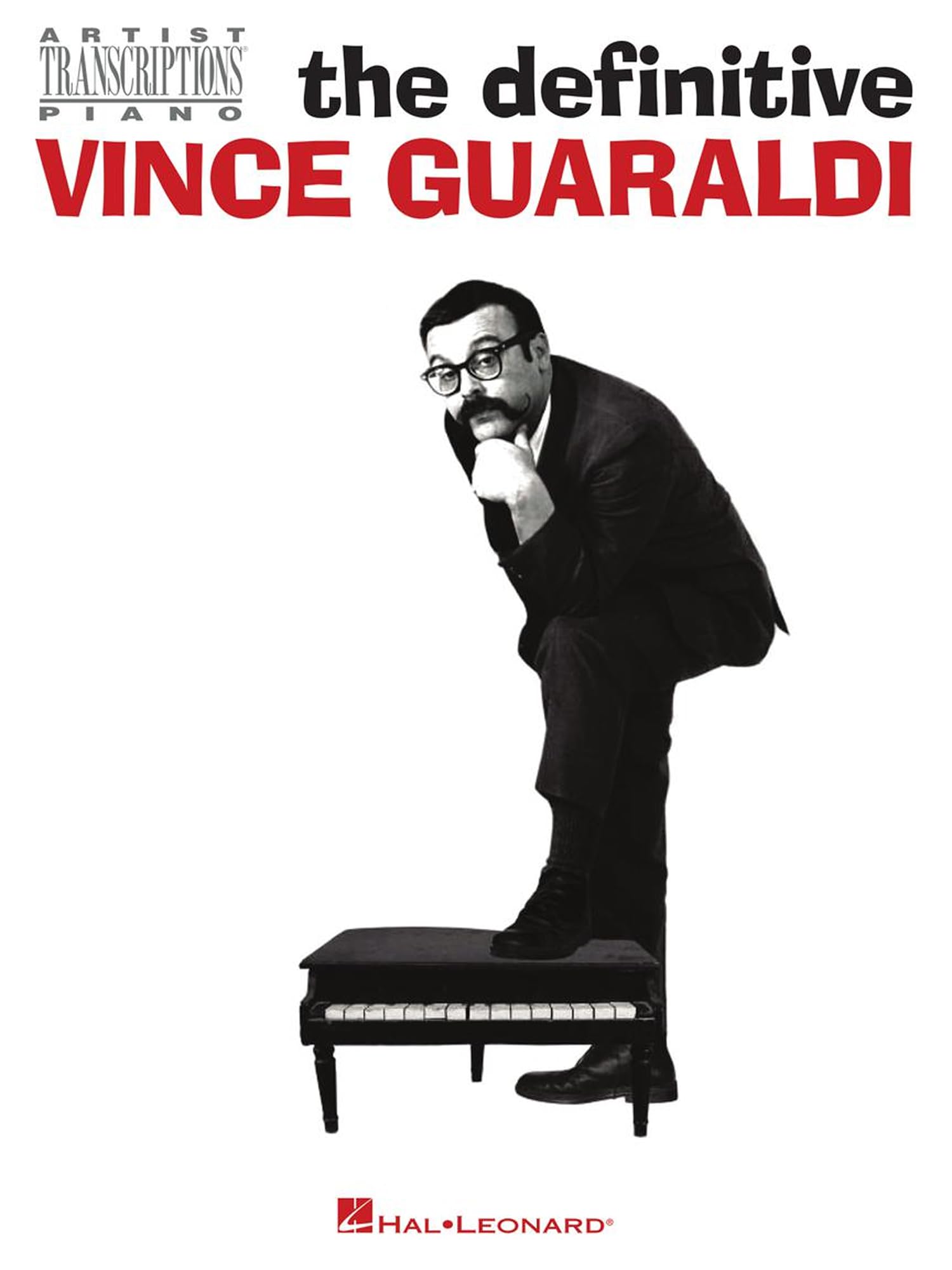 The Definitive Vince Guaraldi: Artist Transcriptions for Piano Sheet Music