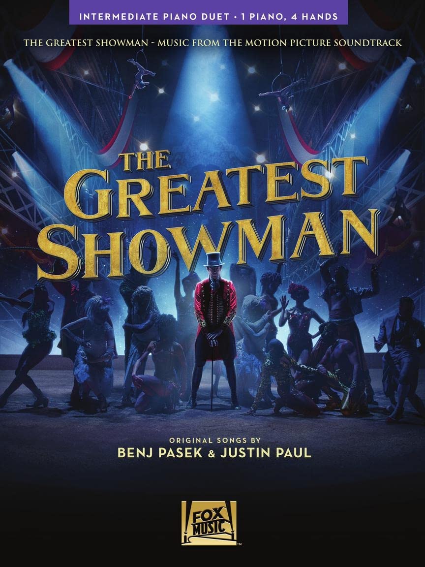 The Greatest Showman: Intermediate Piano Duet (1 Piano, 4 Hands) Sheet Music