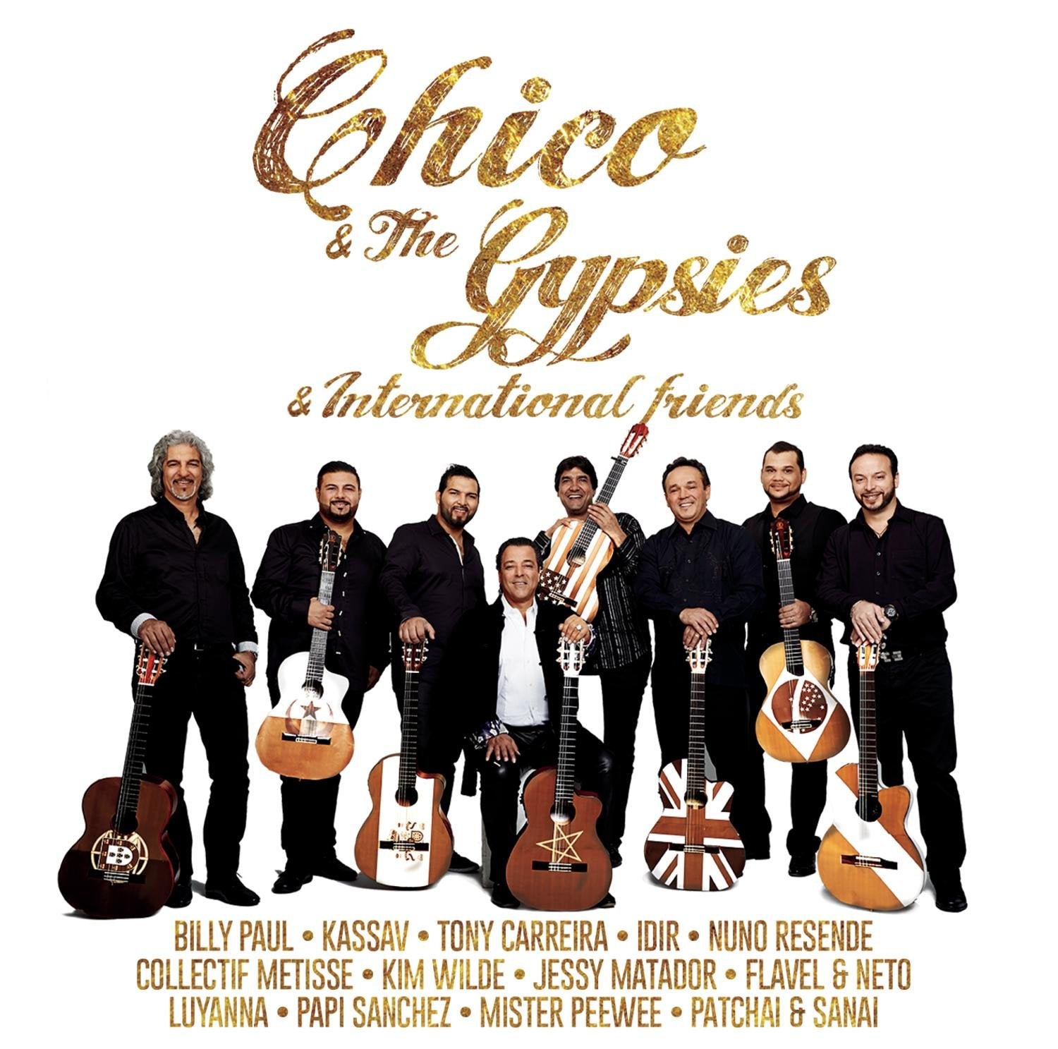 Chico & the Gypsies & International Friends Chanson française